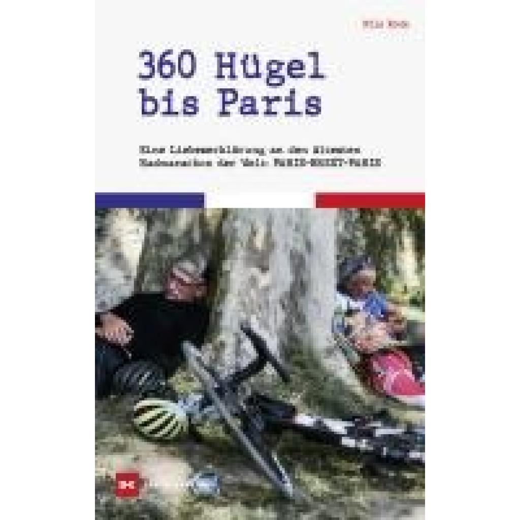 9783667130662 - Rode Nils 360 Hügel bis Paris