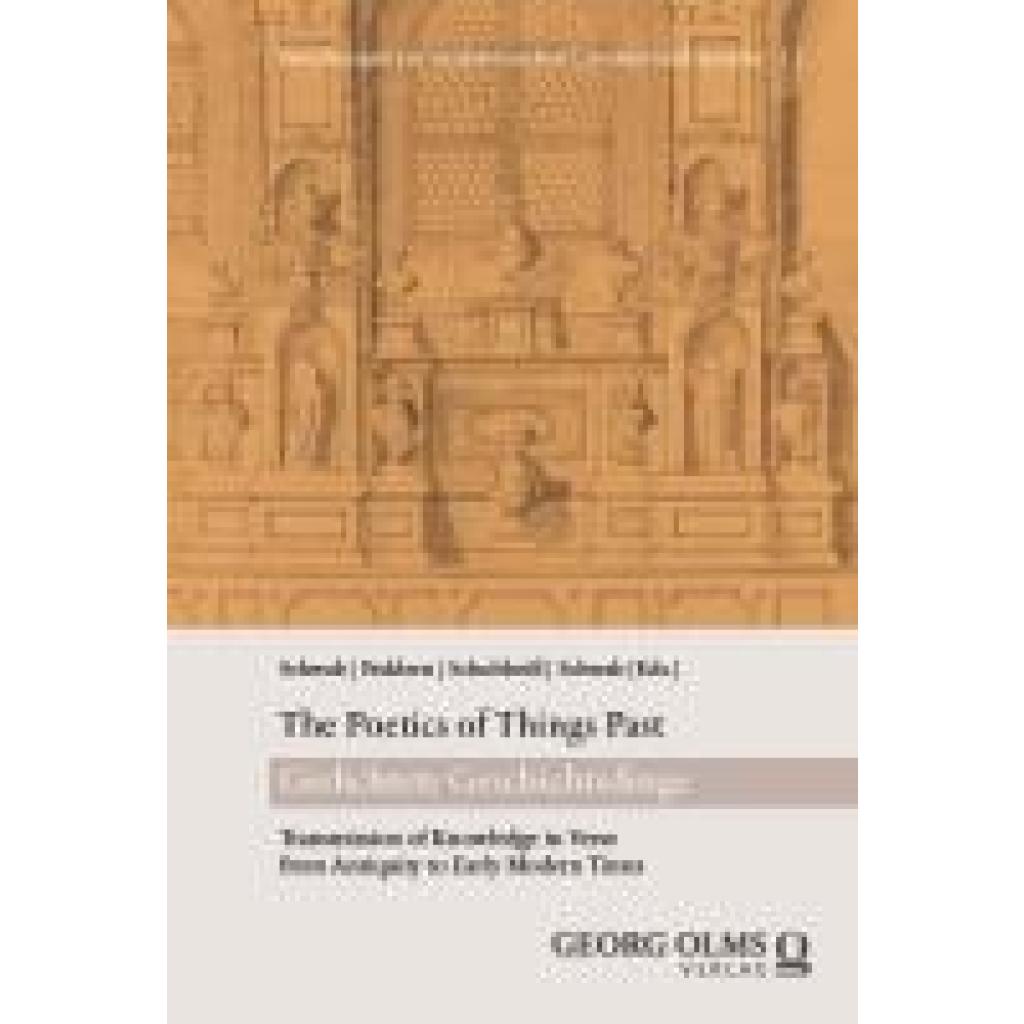 9783487170145 - The Poetics of Things Past Gedichtete Geschichtsdinge 9783487170145 - The Poetics of Things Past Gedichtete Geschichtsdinge