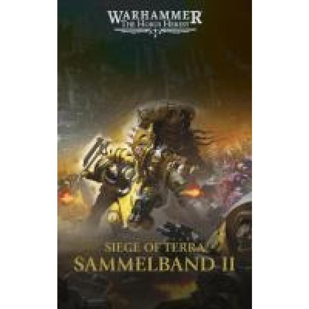 9781804078365 - Thorpe Gav The Horus Heresy - Siege of Terra - Sammelband 02