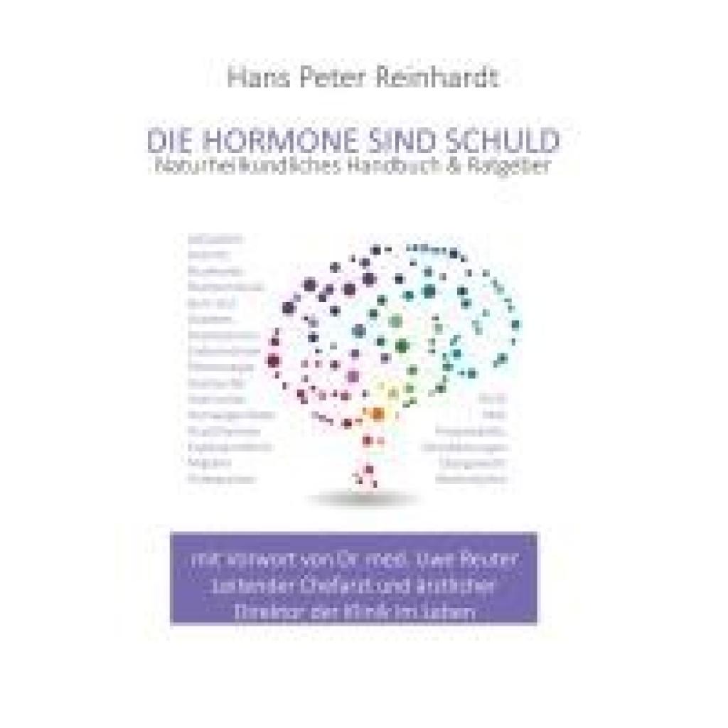 9783751977791 - Reinhardt Hans Peter Die Hormone sind schuld