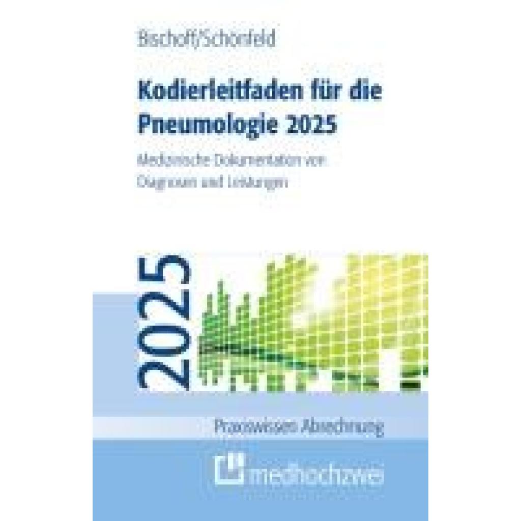 9783988001221 - Bischoff Helge Kodierleitfaden für die Pneumologie 2025