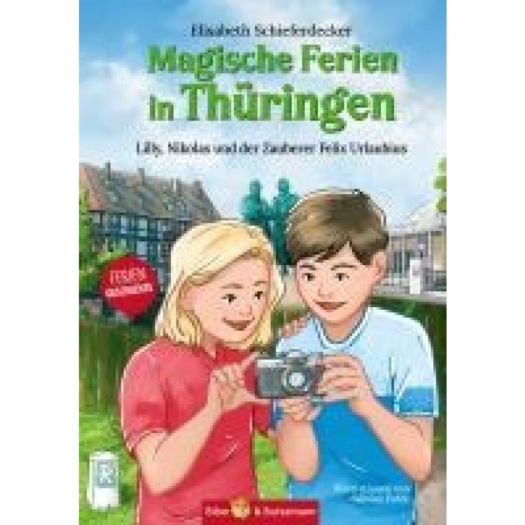 9783959161275 - Schieferdecker Elisabeth Magische Ferien in Thüringen - Lilly Nikolas und der Zauberer Felix Urlaubius