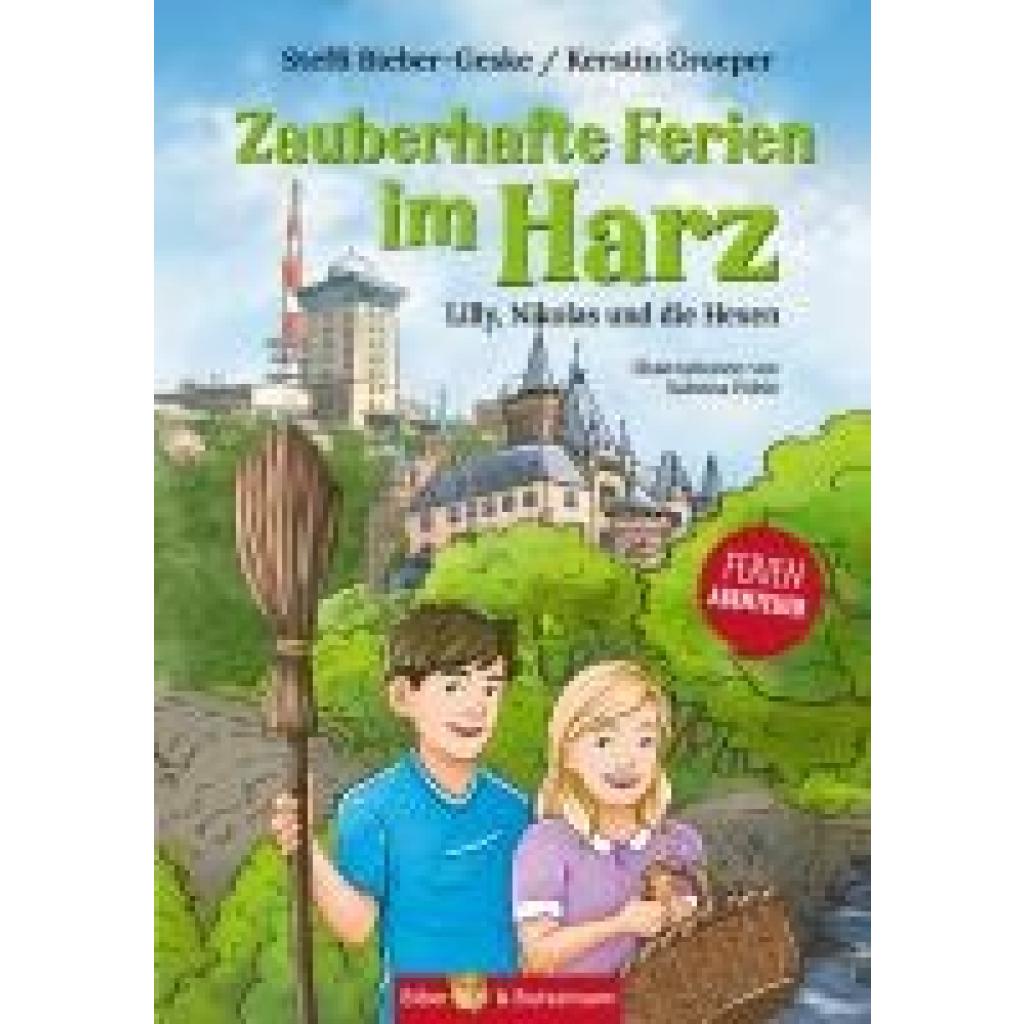 9783959161268 - Bieber-Geske Steffi Zauberhafte Ferien im Harz - Lilly Nikolas und die Hexen