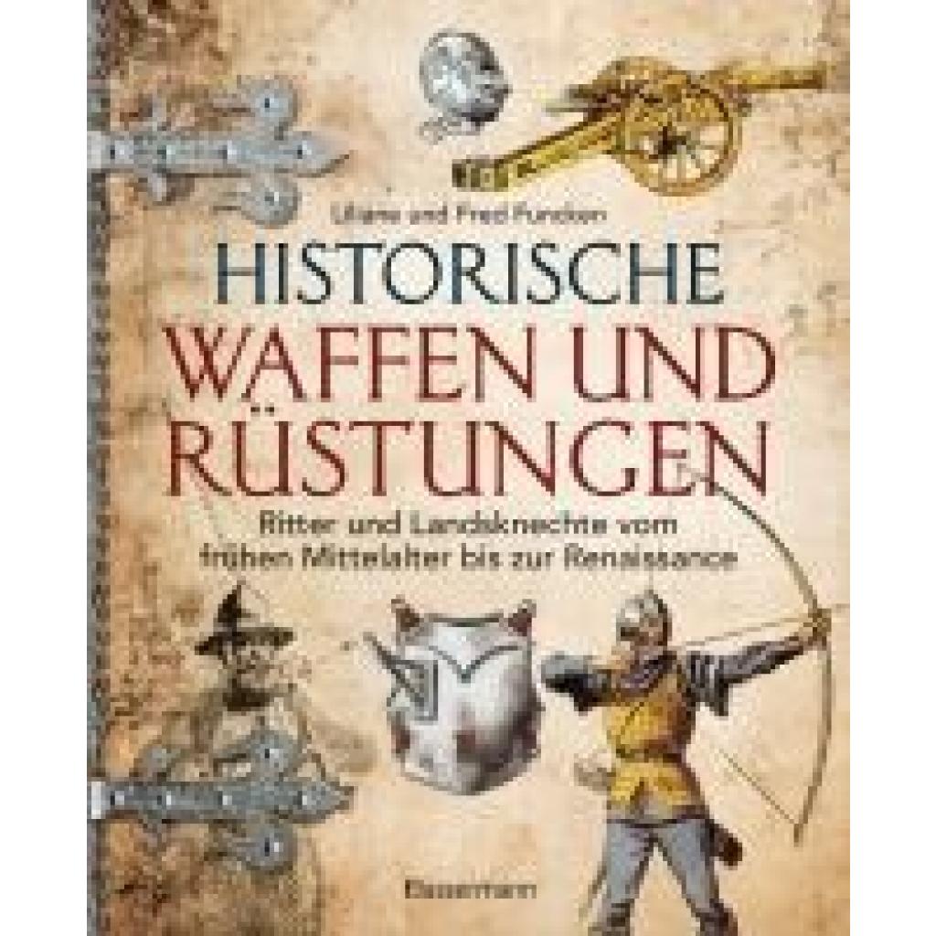 9783809449690 - Funcken Liliane und Fred Historische Waffen und Rüstungen