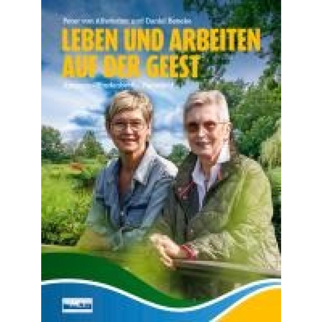 Allwörden, Peter von: Leben und Arbeiten auf der Geest