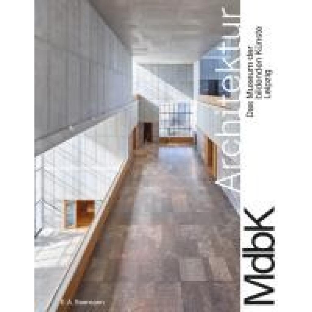 9783865025449 - MdbK Architektur Das Museum der bildenden Künste Leipzig