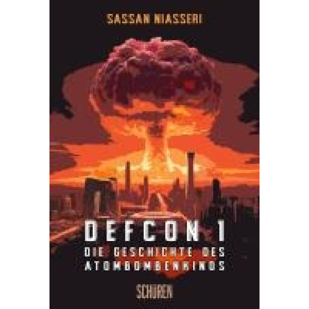 9783741004964 - Niasseri Sassan DEFCON 1 Die Geschichte des Atombombenkinos