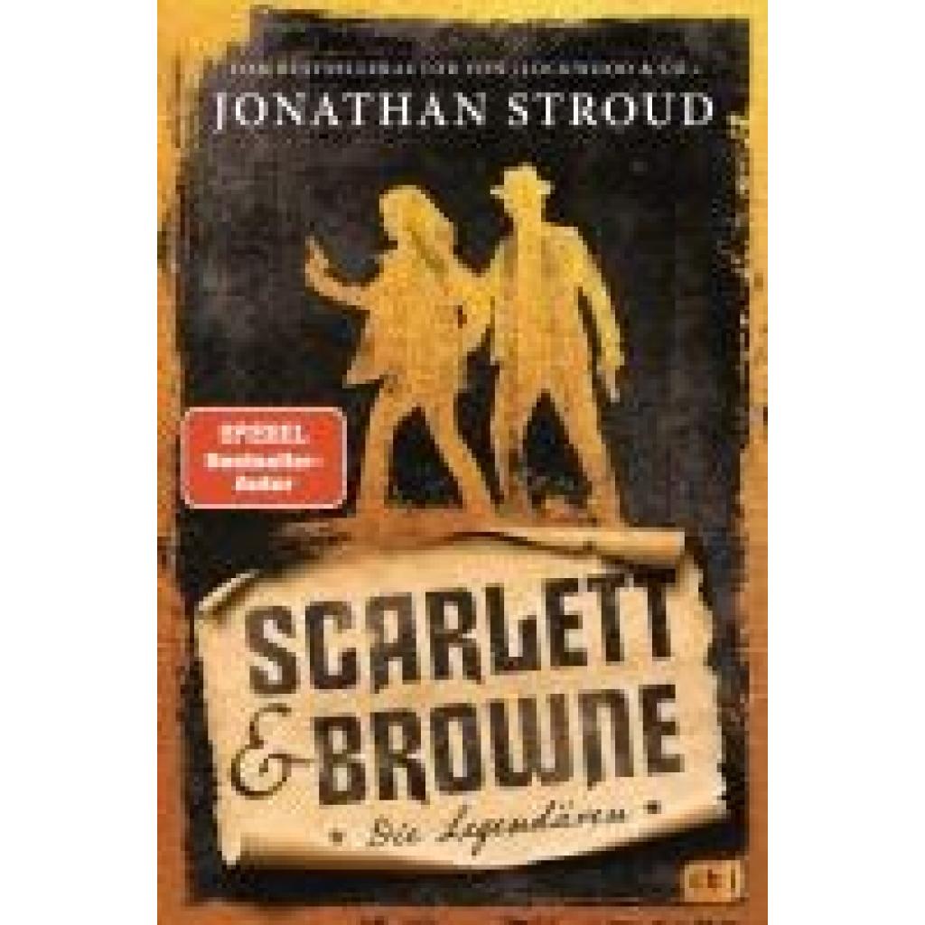 9783570167724 - Stroud Jonathan Scarlett & Browne - Die Legendären