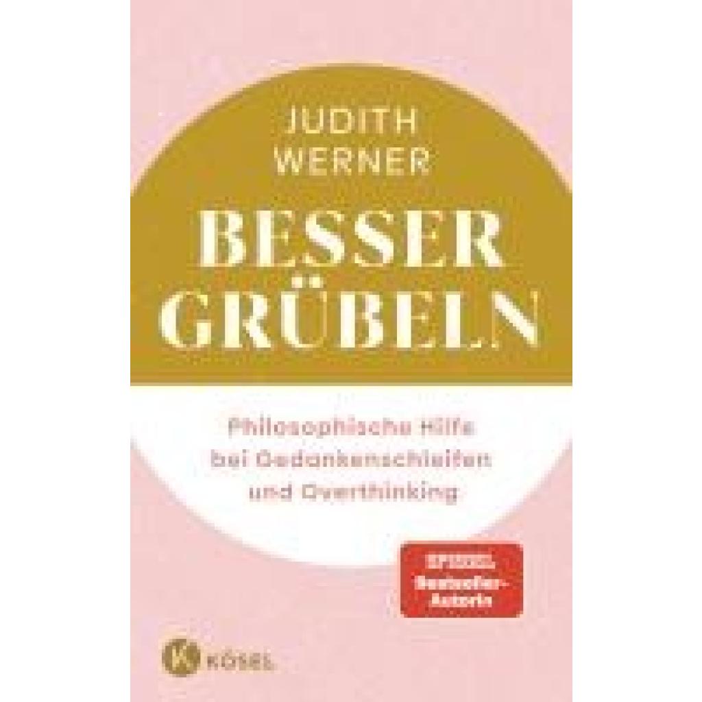 9783466373437 - Werner Judith Besser grübeln