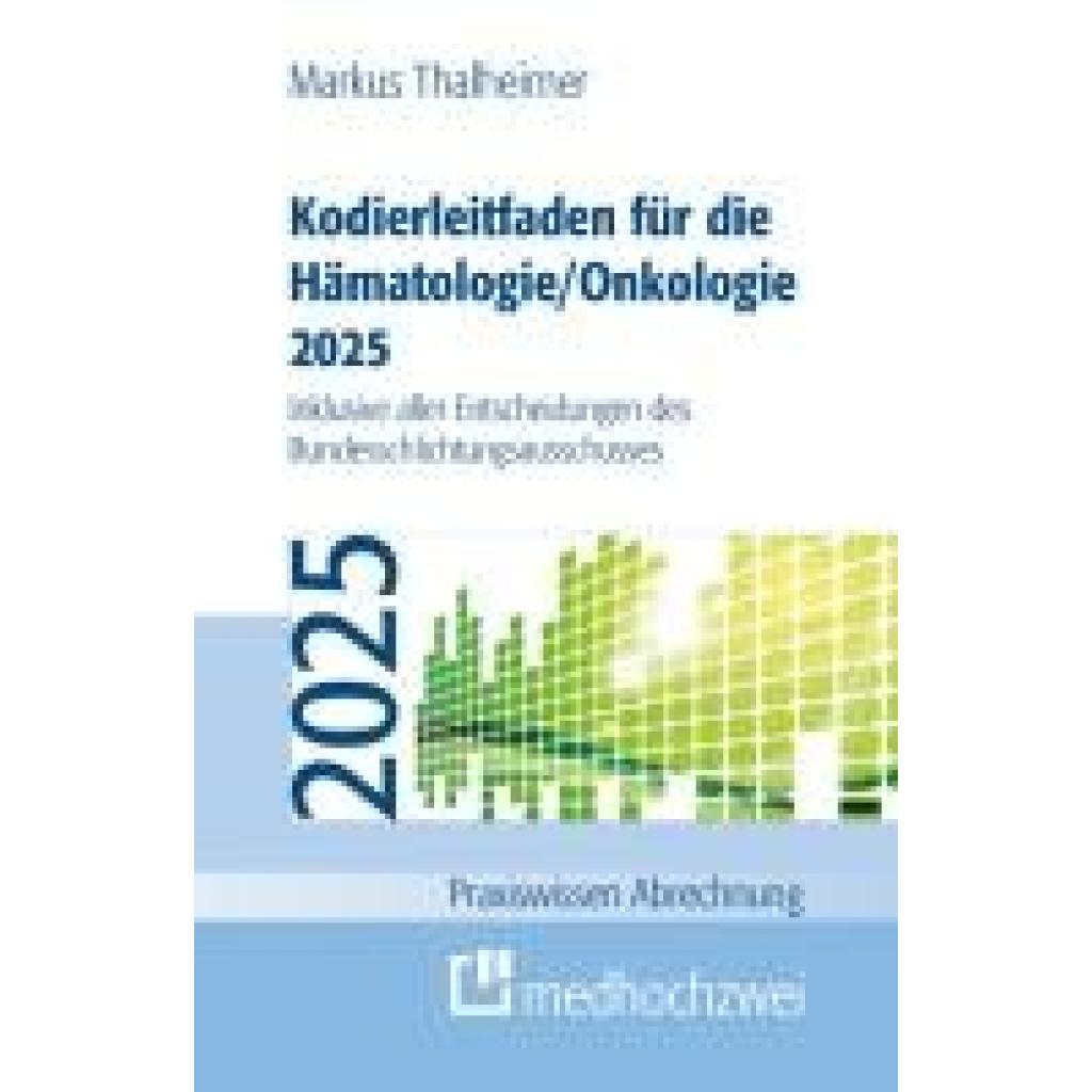 9783988001085 - Thalheimer Markus Kodierleitfaden für die Hämatologie Onkologie 2025