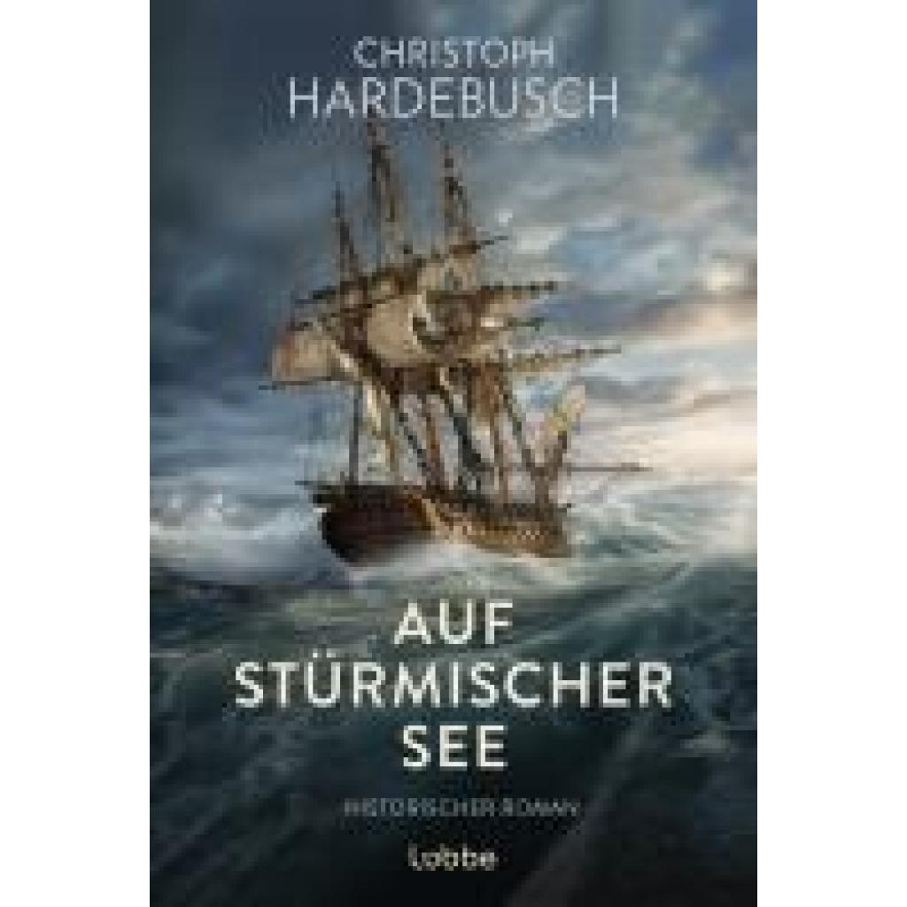 9783404194117 - Hardebusch Christoph Auf stürmischer See