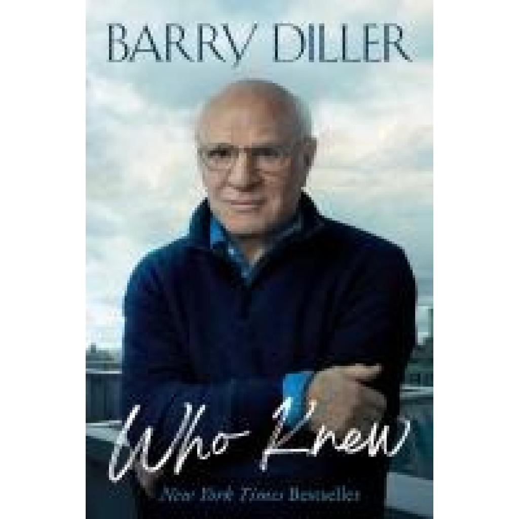 9781668096871 - Diller Barry Who Knew