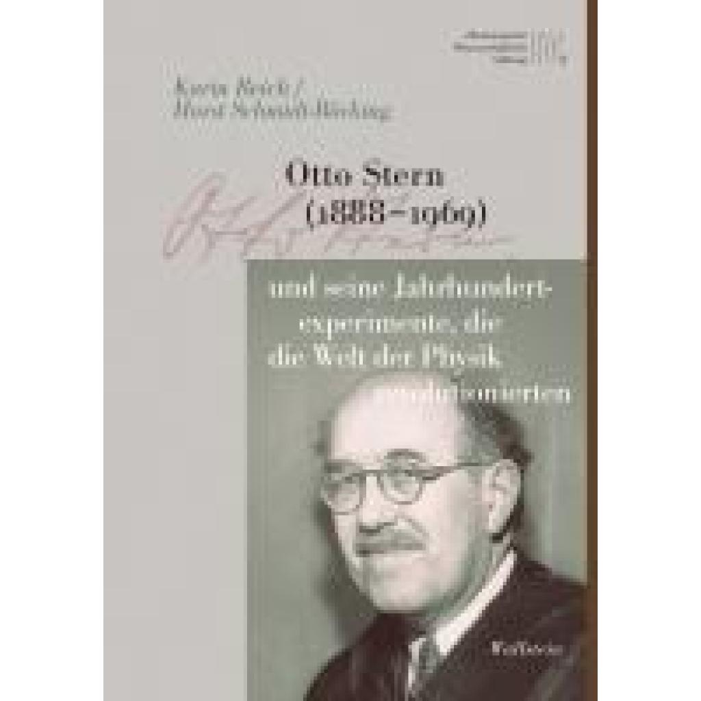 9783835357709 - Reich Karin Otto Stern (1888-1969) und seine Jahrhundertexperimente die die Welt der Physik revolutionierten
