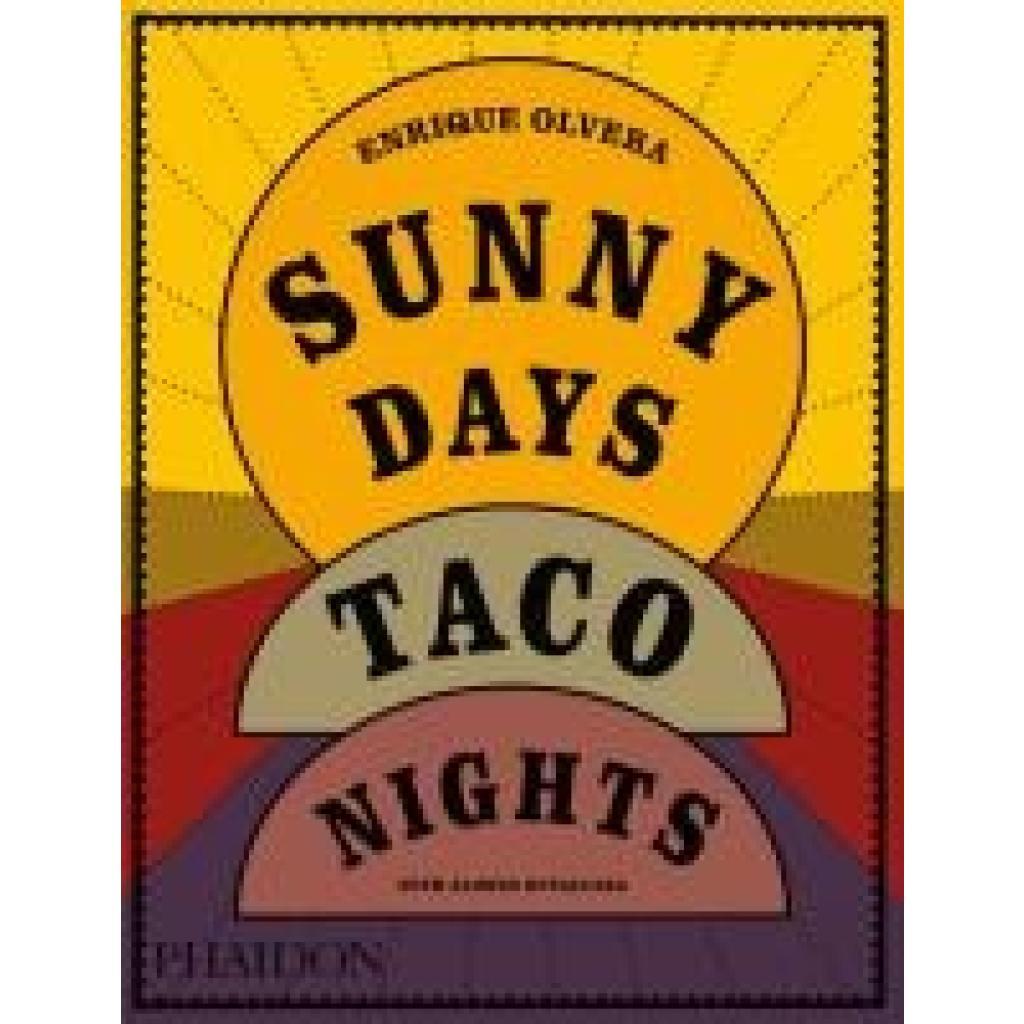 9781838669881 - Olvera Enrique Sunny Days Taco Nights