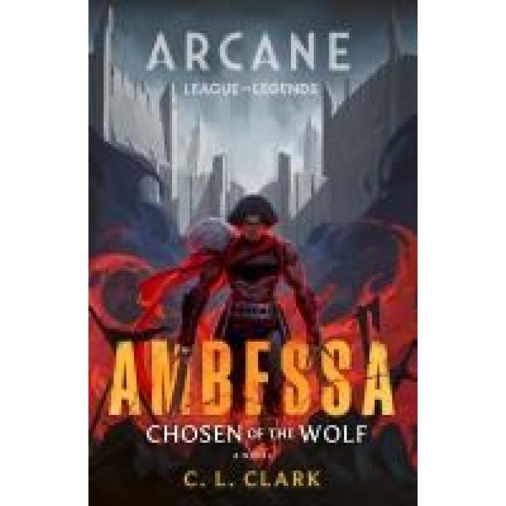 9780356519838 - Clark C L Ambessa Chosen of the Wolf