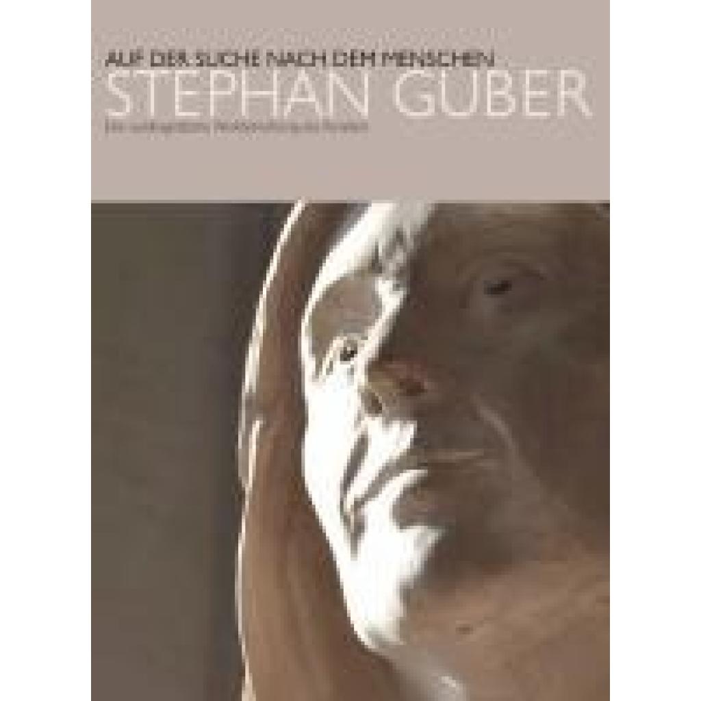 9783957792068 - Guber Stephan Auf der Suche nach dem Menschen