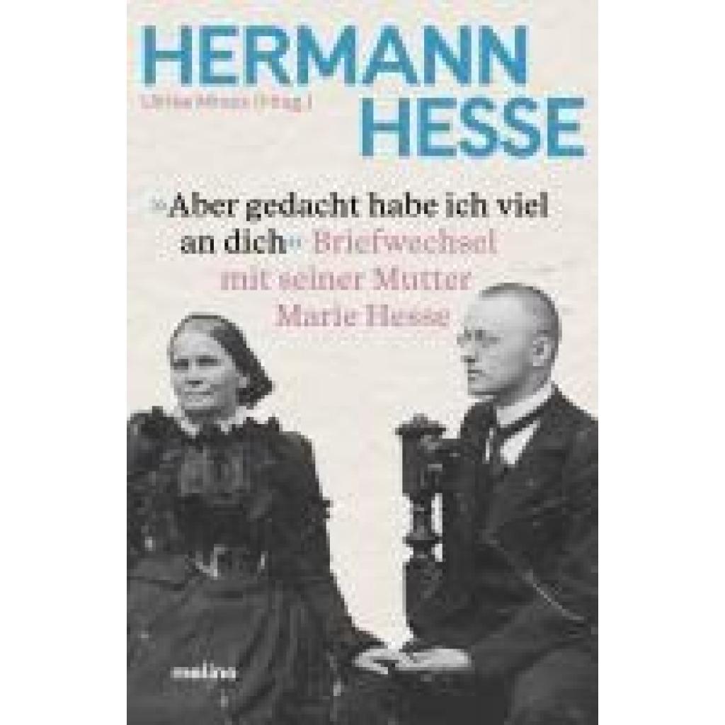 9783948696870 - Hesse Hermann Aber gedacht habe ich viel an dich
