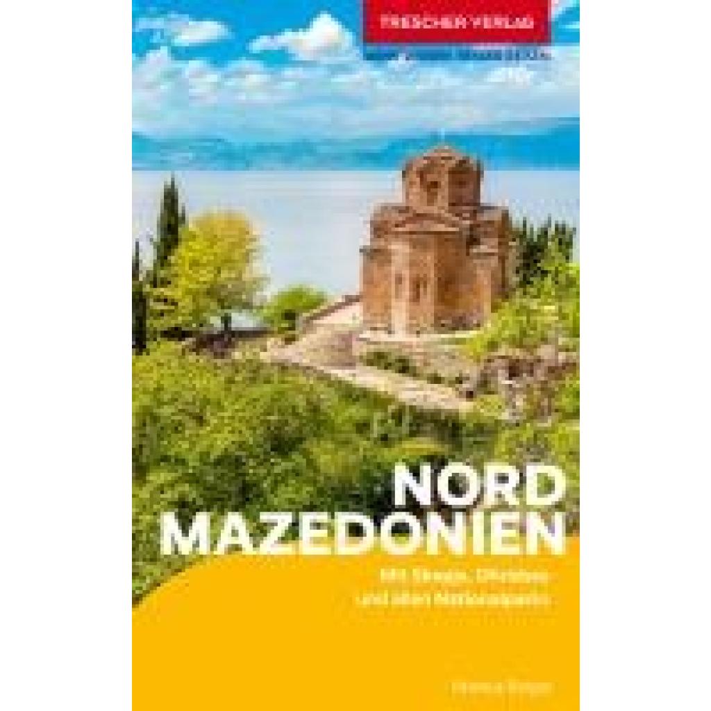 9783897948297 - Bingel Markus TRESCHER Reiseführer Nordmazedonien