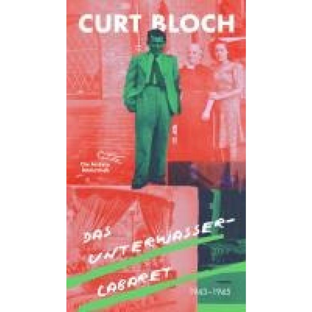 9783847704928 - Bloch Curt Das Unterwasser-Cabaret 1943 bis 1945