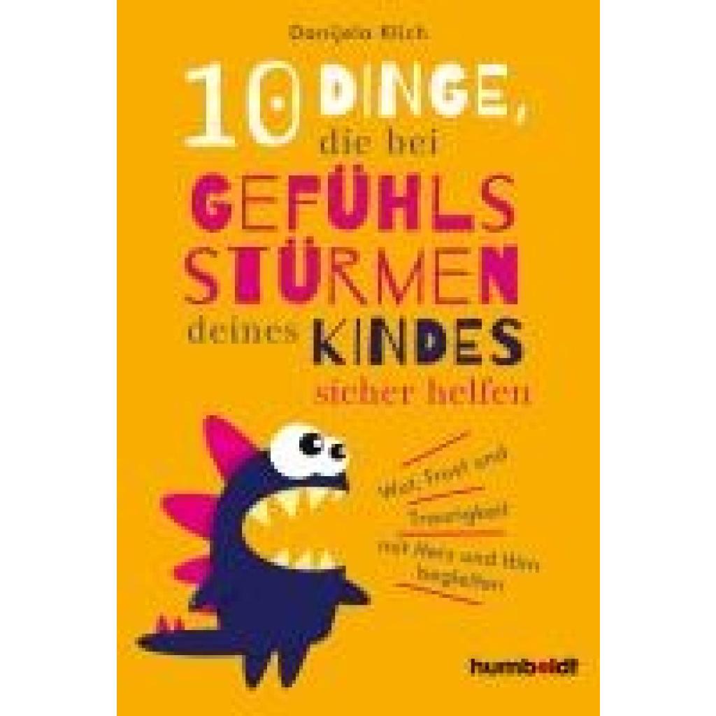 9783842617681 - Klich Danijela 10 Dinge die bei Gefühlsstürmen deines Kindes sicher helfen