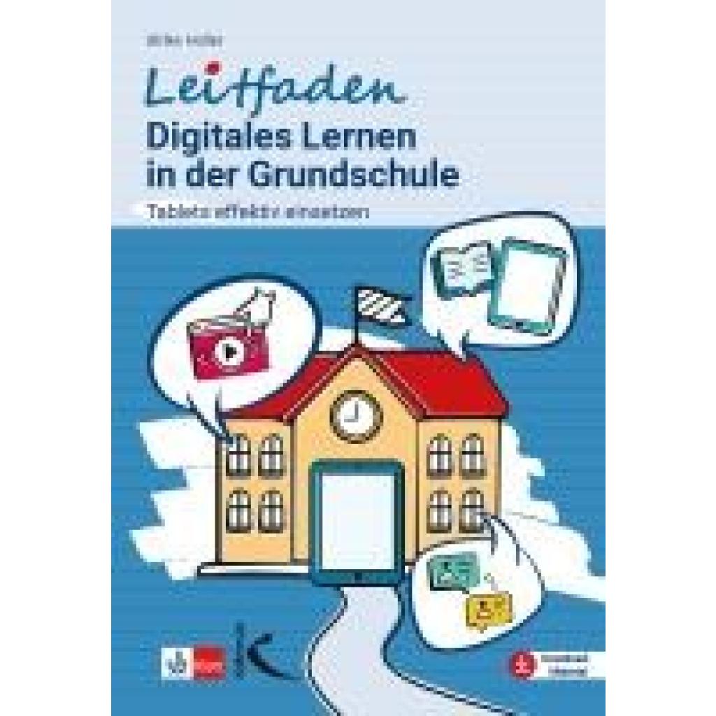 9783772718847 - Holler Ulrike Leitfaden Digitales Lernen in der Grundschule