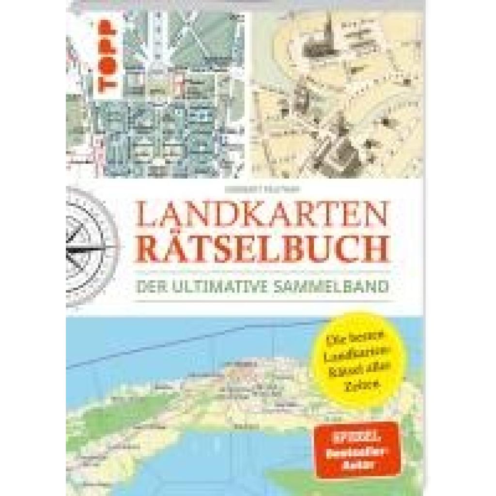 9783735853875 - Pautner Norbert Landkarten Rätselbuch - Die besten Landkarten-Rätsel aller Zeiten Der ultimative Sammelband