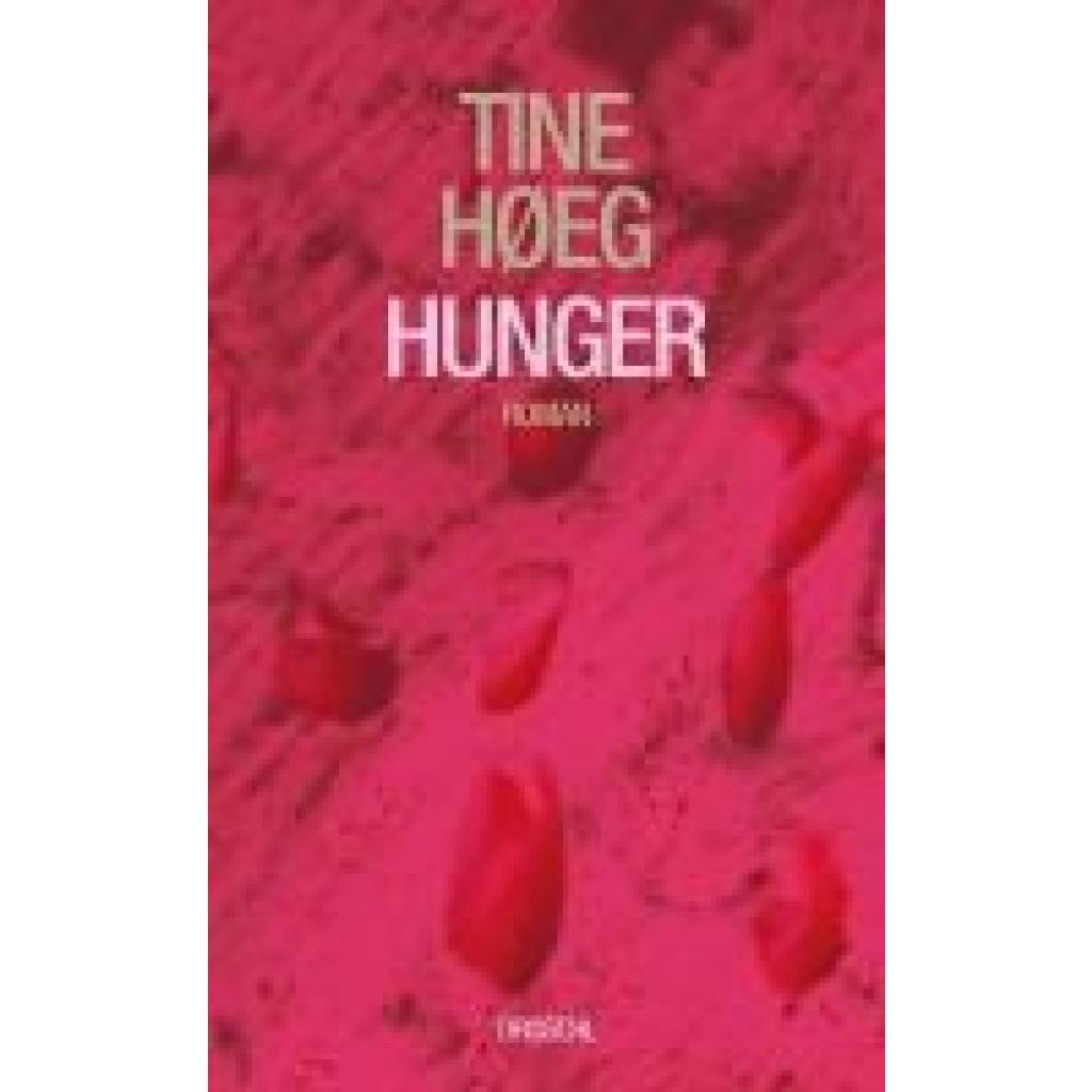 9783990591789 - Høeg Tine Hunger
