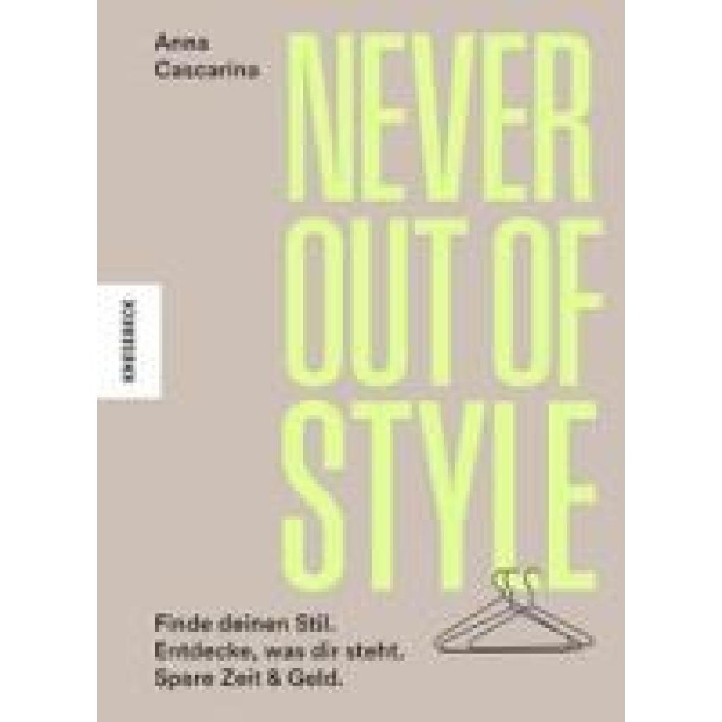 Cascarina, Anna: Never Out of Style