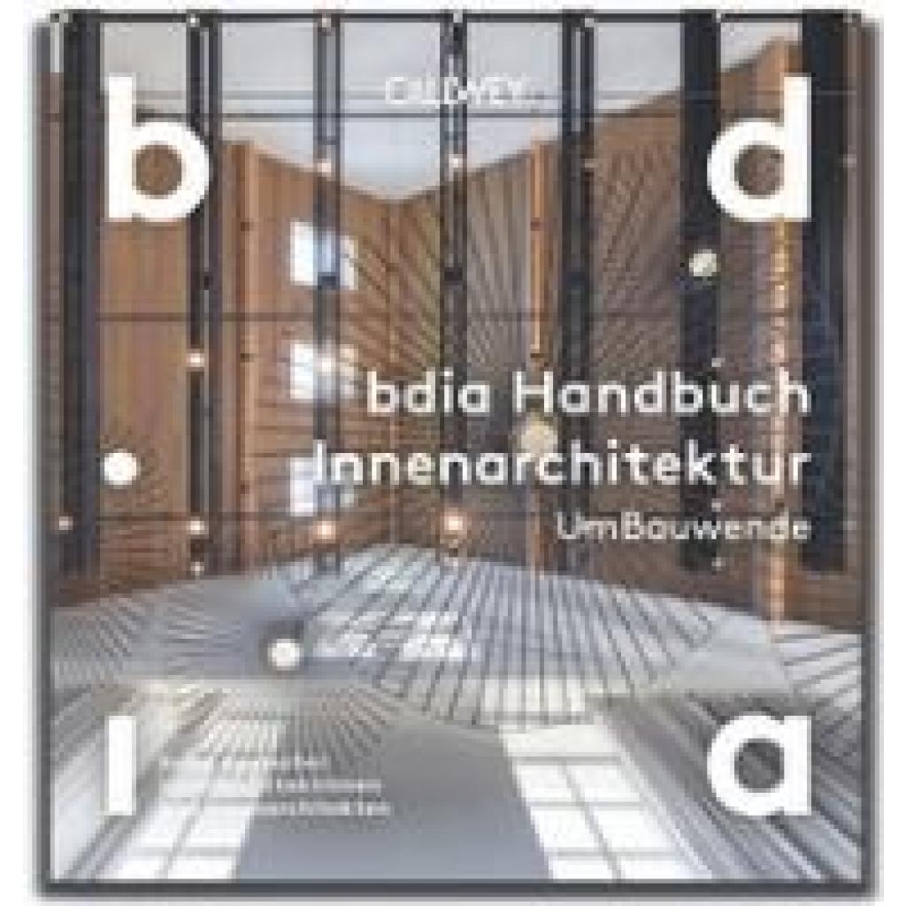 9783766727923 - BDIA Handbuch Innenarchitektur 2025 26 - UmBauwende
