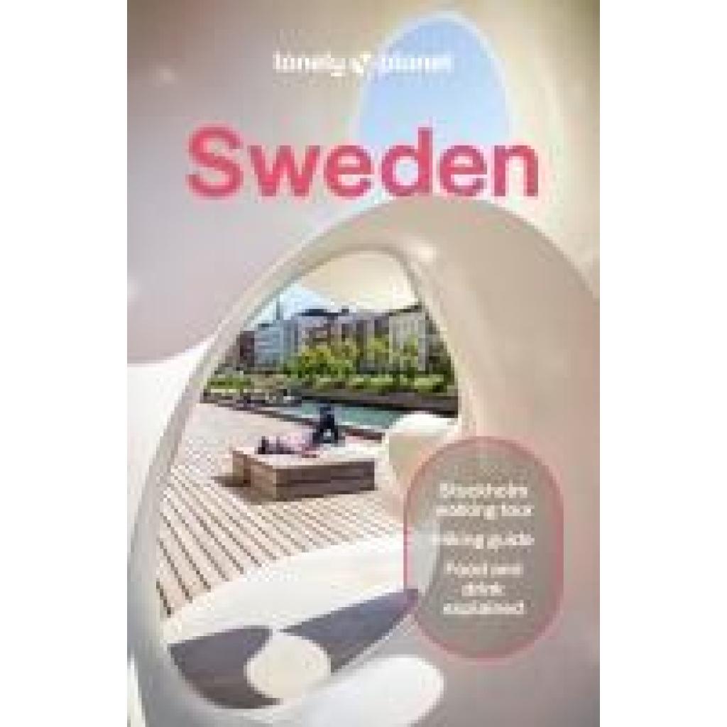 9781837583713 - Lonely Planet Sweden 9781837583713 - Lonely Planet Sweden