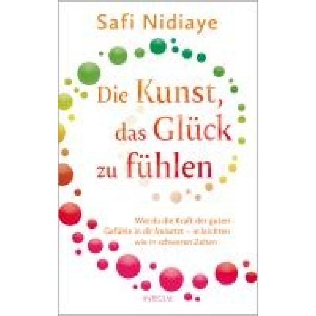 9783778793336 - Nidiaye Safi Die Kunst das Glück zu fühlen