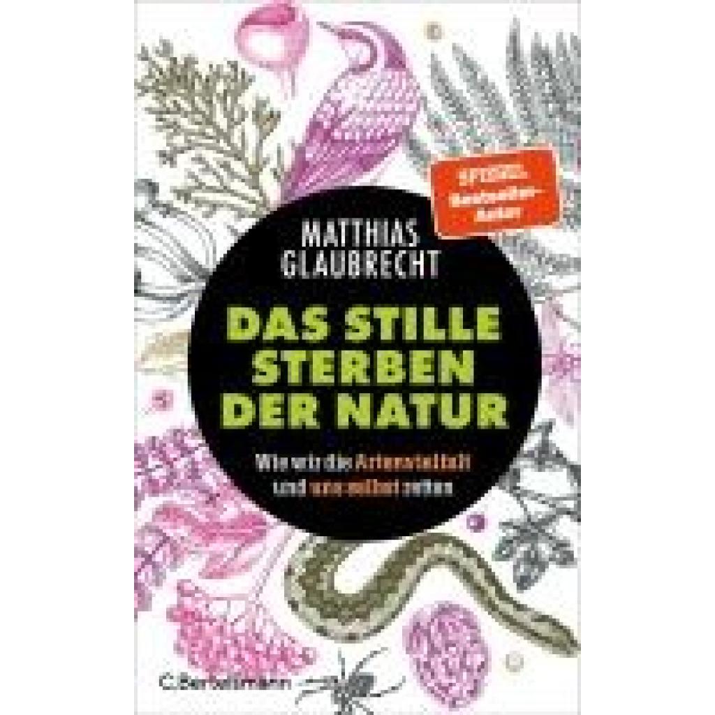 9783570105726 - Glaubrecht Matthias Das stille Sterben der Natur
