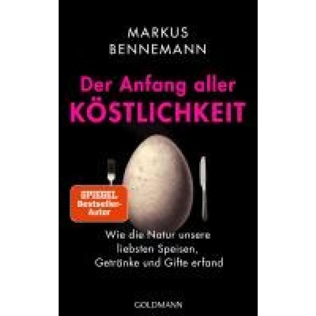 9783442317523 - Bennemann Markus Der Anfang aller Köstlichkeit