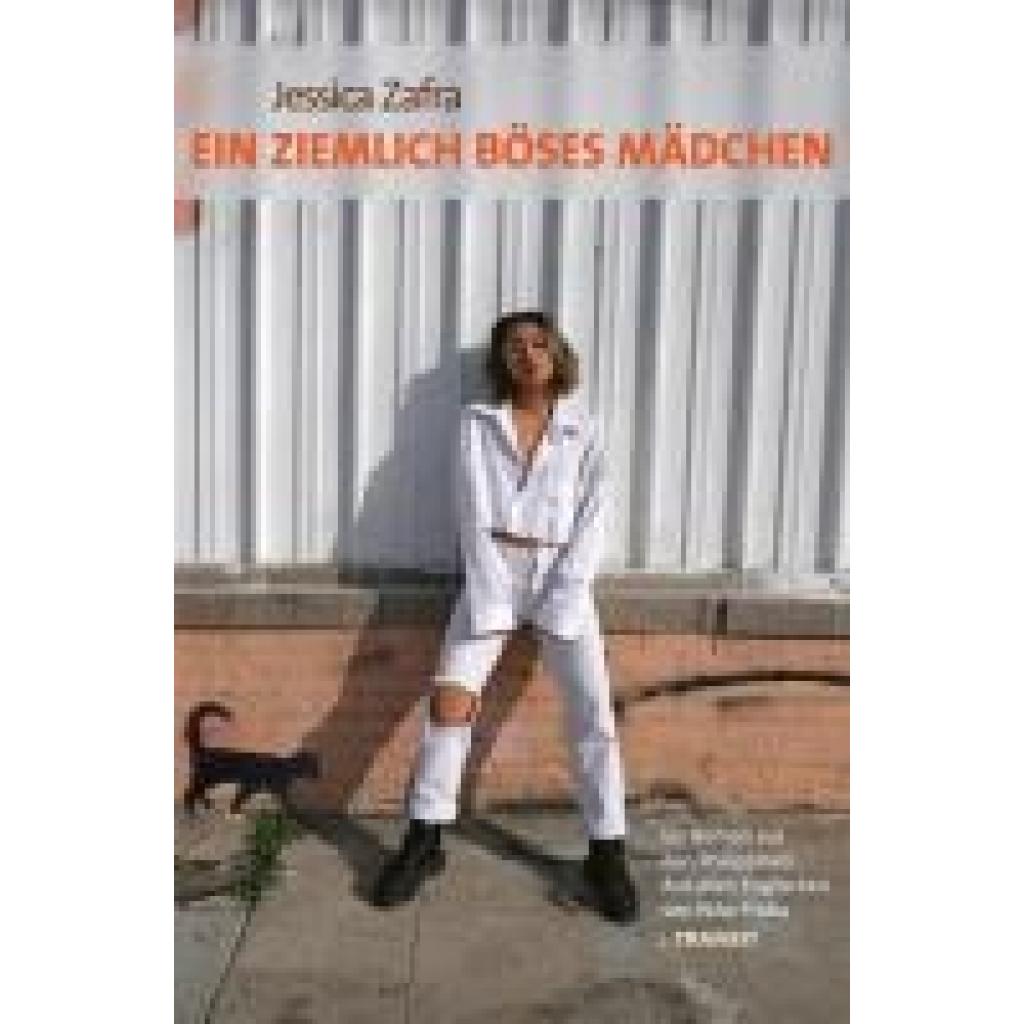 9783887474171 - Zafra Jessica Ein ziemlich böses Mädchen