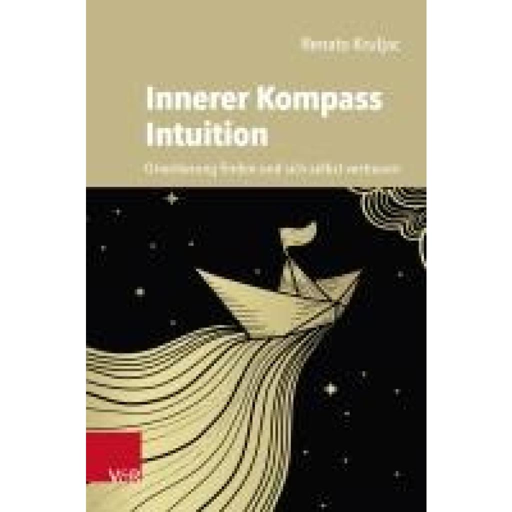 9783525462911 - Kruljac Renato Innerer Kompass Intuition