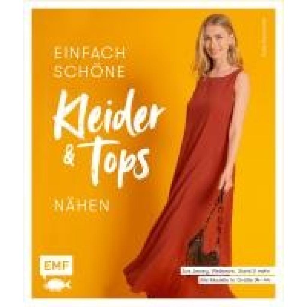 9783745900774 - Einfach schöne Kleider und Tops nähen - aus Jersey Webware Samt und mehr - Yulia Samariter Gebunden