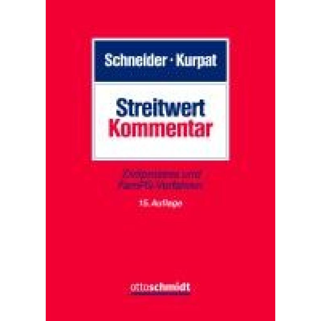 9783504471170 - Streitwert-Kommentar Gebunden 9783504471170 - Streitwert-Kommentar Gebunden