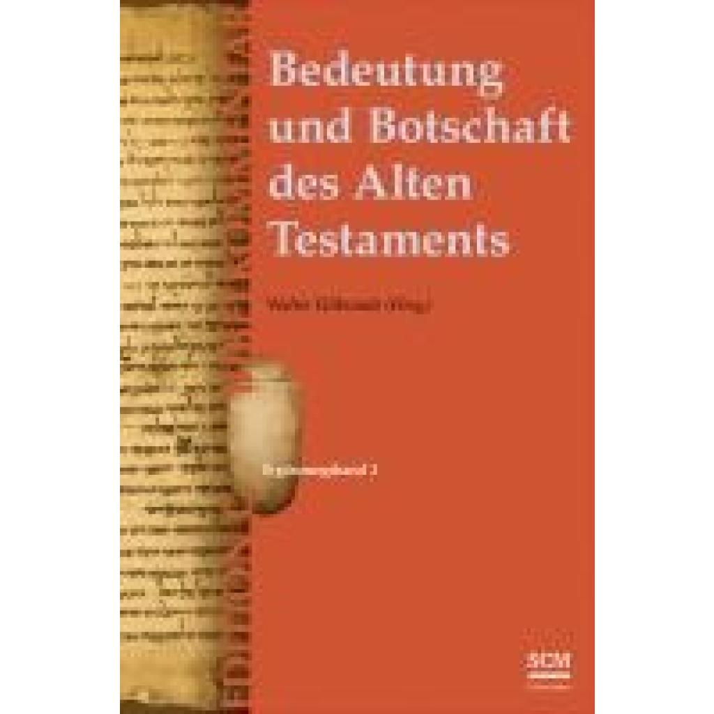 9783417020441 - Hilbrands Walter Bedeutung und Botschaft des Alten Testaments (Edition C AT)