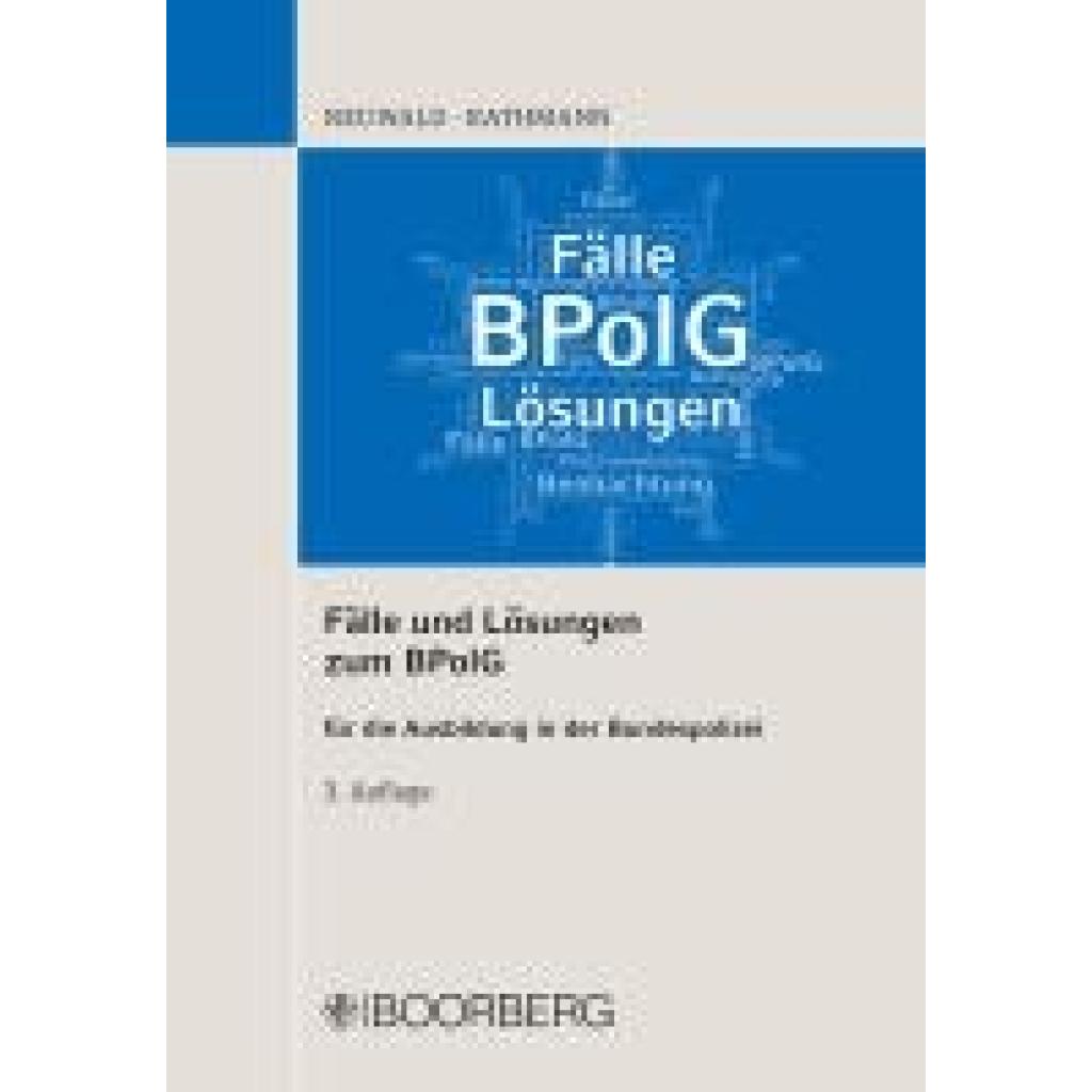 9783415072213 - Fälle und Lösungen zum BPolG - Nils Neuwald Elisabeth Rathmann Kartoniert (TB)