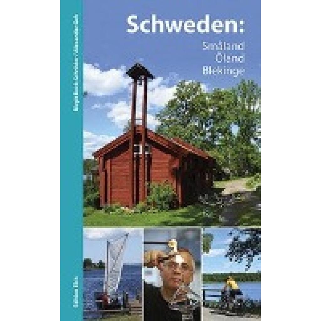 9783937452302 - Schweden Småland Öland Blekinge - Birgit Bock-Schröder Alexander Geh Gebunden