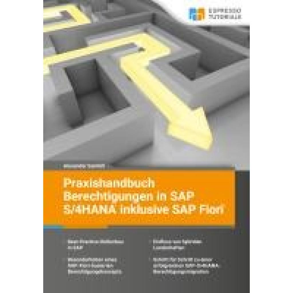 9783960123491 - Sambill Alexander Praxishandbuch Berechtigungen in SAP S 4HANA inklusive SAP Fiori