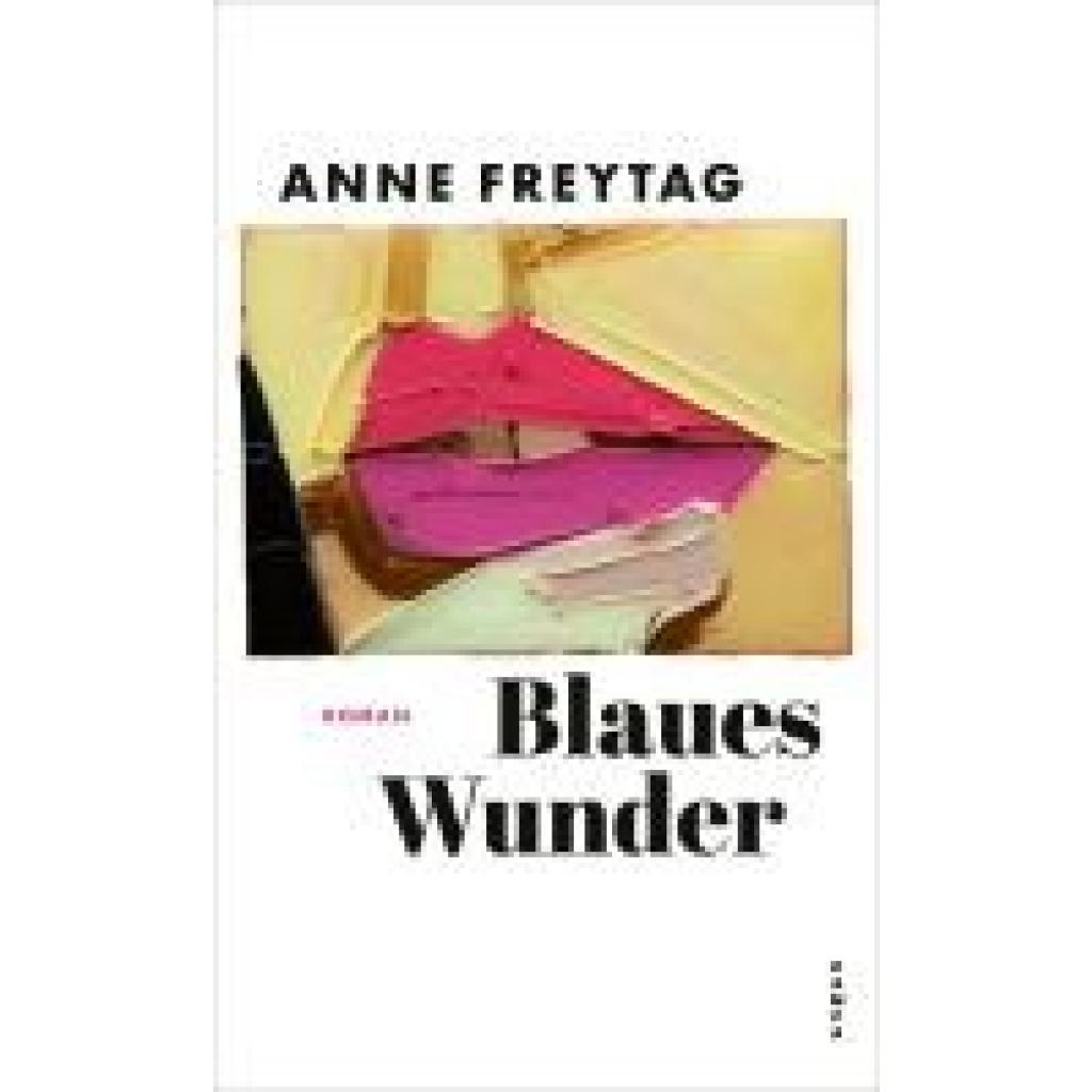 9783311101451 - Freytag Anne Blaues Wunder