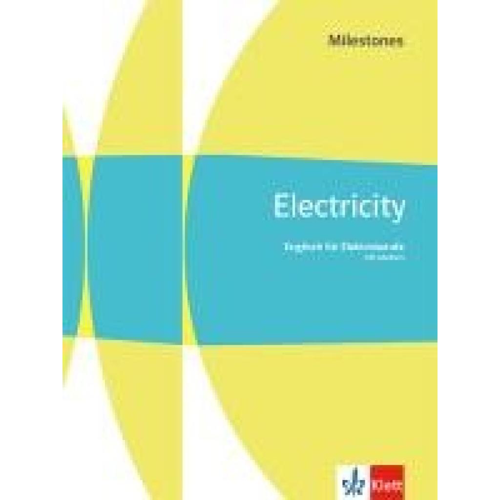 9783128080529 - Electricity Milestones Englisch für Elektroberufe Schulbuch mit Medien