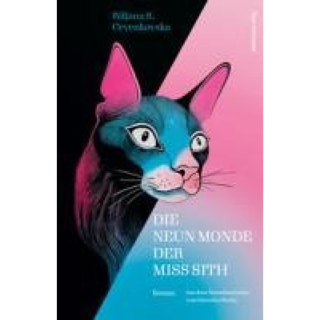 Crvenkovska, Biljana S.: Die neun Monde der Miss Sith