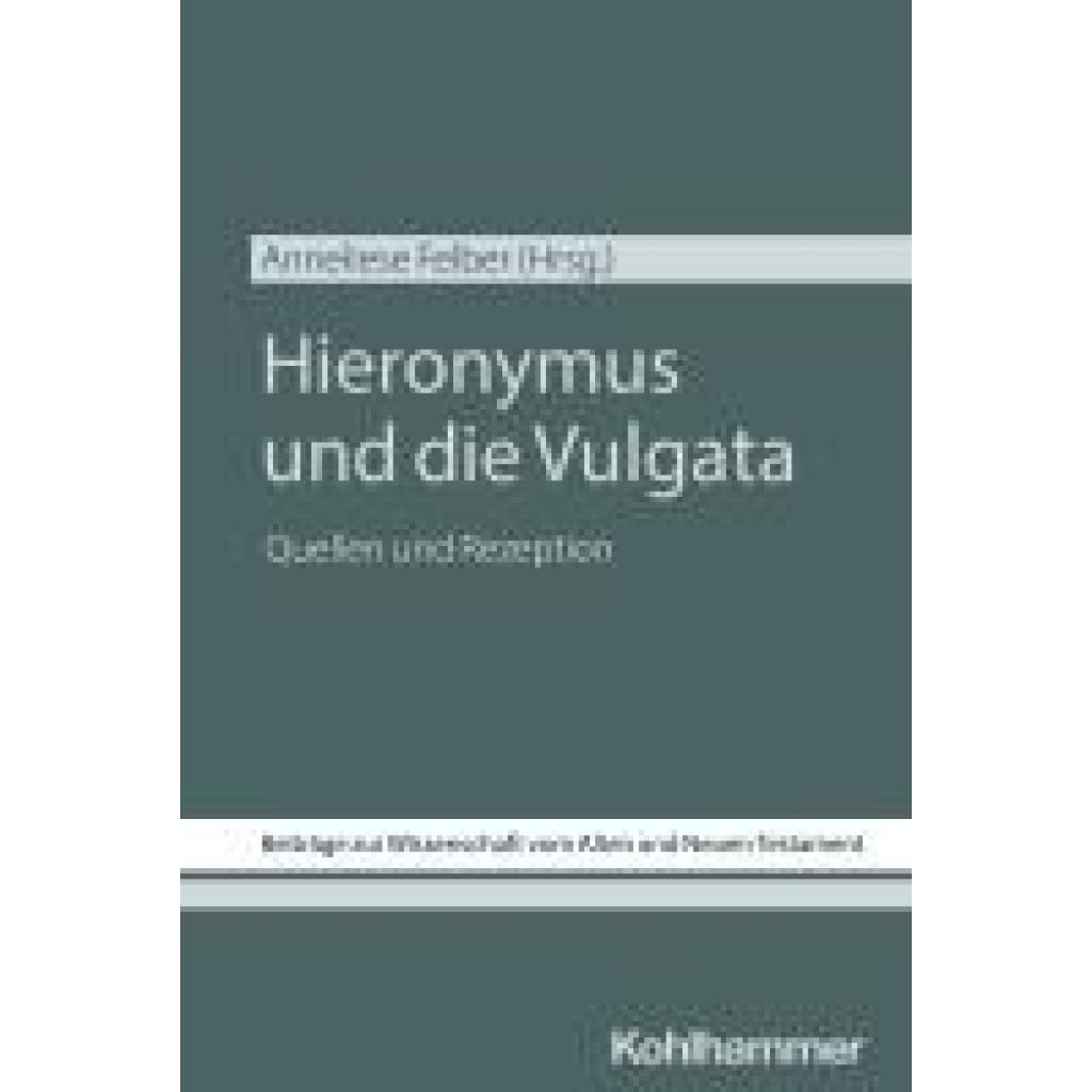 9783170424685 - Hieronymus und die Vulgata