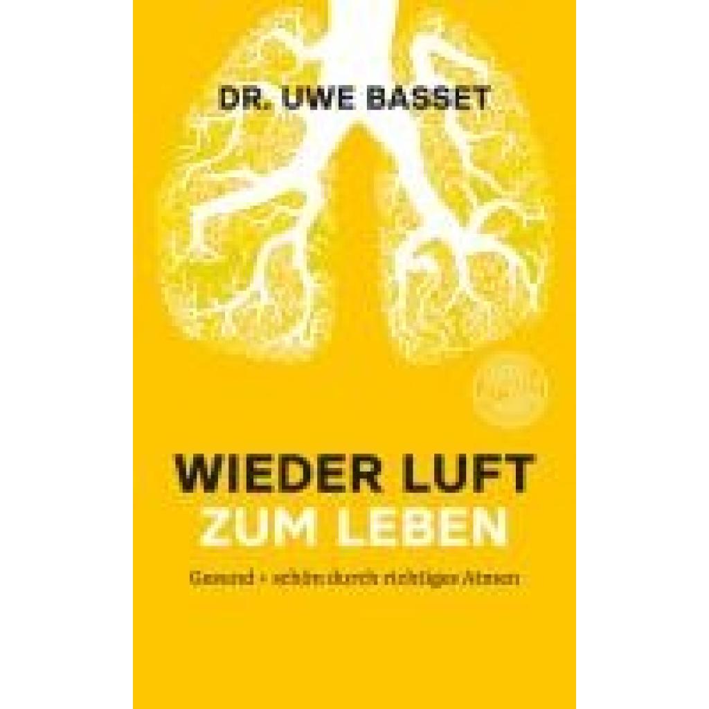 9783986170691 - Basset Uwe Wieder Luft zum Leben
