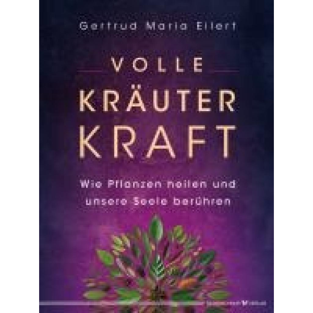 9783969331026 - Eilert Gertrud Maria Volle Kräuter Kraft