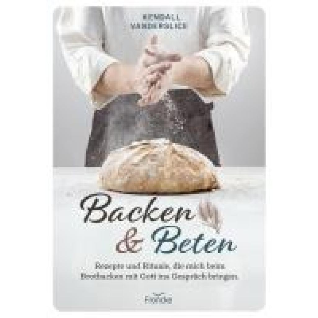 9783963624469 - Vanderslice Kendall Backen und Beten