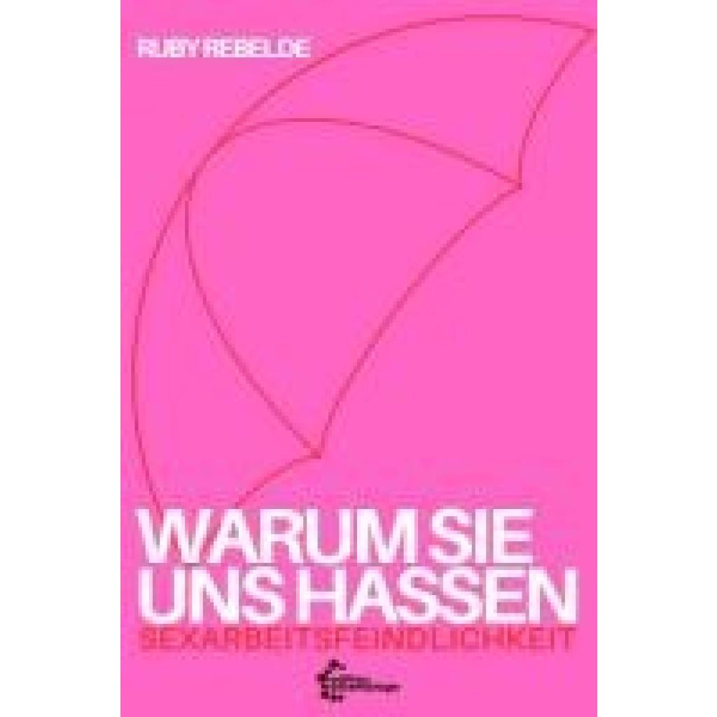 9783960421962 - Rebelde Ruby Warum sie uns hassen