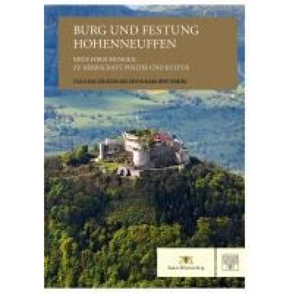 9783959764957 - Burg und Festung Hohenneuffen - Neue Forschungen zu Herrschaft Politik und Kultur